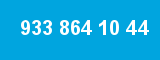 933 864 10 44